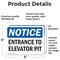 Signmission Entrance To Elevator Pit OSHA Notice Sign, Vinyl Decal, 5in W x 3.5in L, 2PK OS-2PACK-NS-D-35-L-15636 - alternate 4